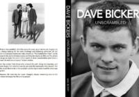 Het nieuwe boek over Dave Bickers heet “Unscrambled”